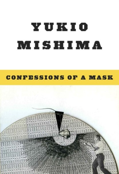 Confessions of a Mask, H Mishima - Paperback - 9780811201186