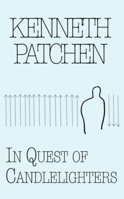 In Quest of Candlelighters, Kenneth Patchen - Paperback - 9780811201414