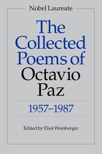 The Collected Poems of Octavio Paz, Octavio Paz - Paperback - 9780811211734