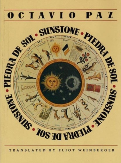 Sunstone/Piedra De Sol, Octavio Paz ; Eliot (Translator) Weinberger - Paperback - 9780811211956