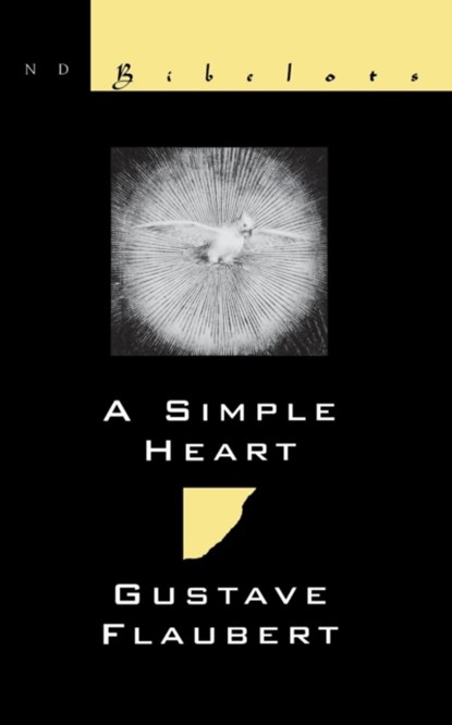 A Simple Heart, Gustave Flaubert - Paperback - 9780811213189