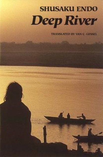 Deep River, Shusaku. Endo - Paperback - 9780811213202