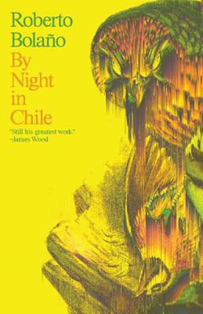 By Night in Chile, Roberto Bolaño - Paperback - 9780811215473