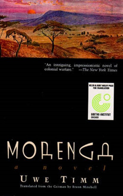 Morenga, TIMM,  Uwe - Paperback - 9780811216265