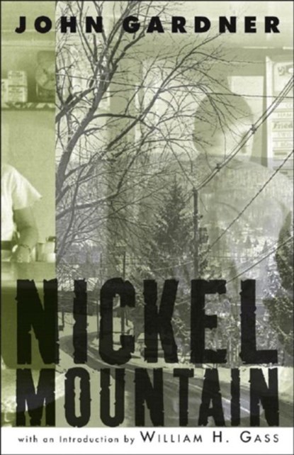 Nickel Mountain, John Gardner - Paperback - 9780811216784