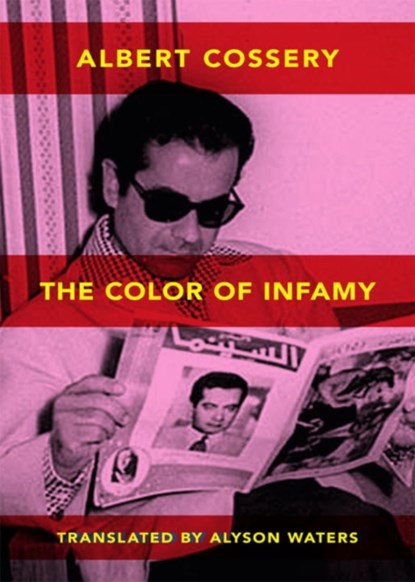 The Colors of Infamy, niet bekend - Paperback - 9780811217958