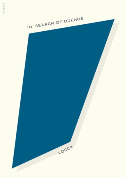 In Search of Duende, Federico Garcia Lorca - Paperback - 9780811218559