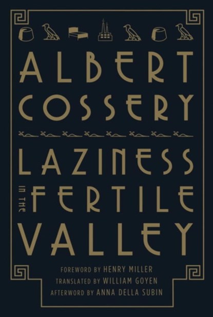 Laziness in the Fertile Valley, Albert Cossery - Paperback - 9780811218740