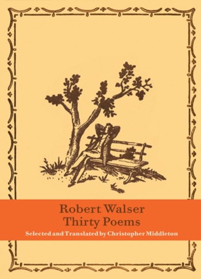Thirty Poems, Robert Walser - Gebonden - 9780811220019
