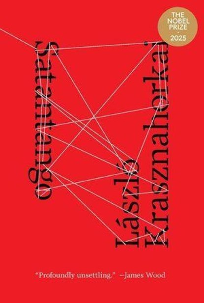 Satantango, Laszlo Krasznahorkai ; George Szirtes - Paperback - 9780811220897