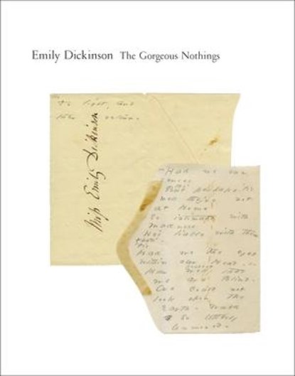 The Gorgeous Nothings, Emily Dickinson - Gebonden - 9780811221757