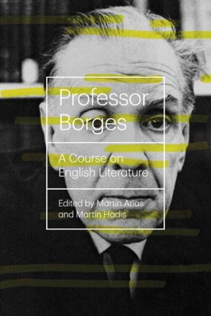 Professor Borges, Jorge Luis Borges - Paperback - 9780811222747