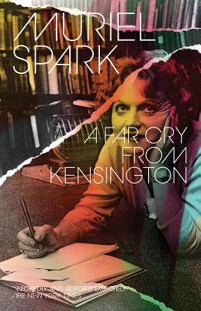 A Far Cry from Kensington, Muriel Spark - Paperback - 9780811223027