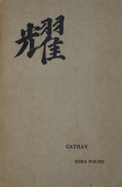 Cathay - Centennial Edition, Ezra Pound ; Zhaoming Qian - Paperback - 9780811223522