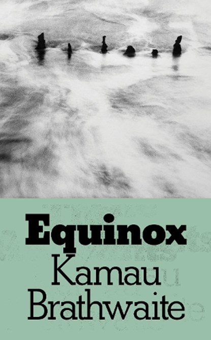 Equinox, Kamau Brathwaite - Paperback - 9780811224475