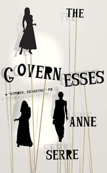 The Governesses, SERRE,  Anne (New Directions) - Paperback - 9780811228077
