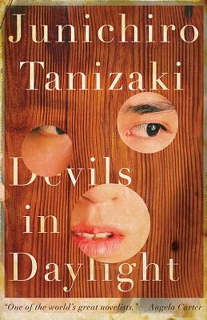 Devils in Daylight, Junichiro Tanizaki - Paperback - 9780811228756