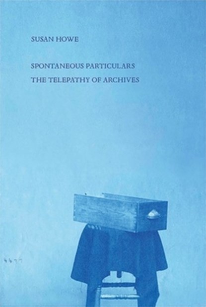Spontaneous Particulars, Susan (State University of New York Howe - Paperback - 9780811229777