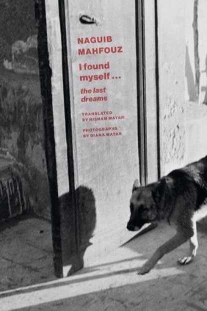 I Found Myself, Naguib Mahfouz - Paperback - 9780811231022