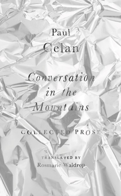 Conversation in the Mountains, Paul Celan - Paperback - 9780811240529