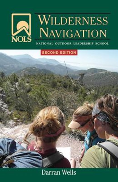 Nols Wilderness Navigation, WELLS,  Darran ; Cox, Jon - Paperback - 9780811710947