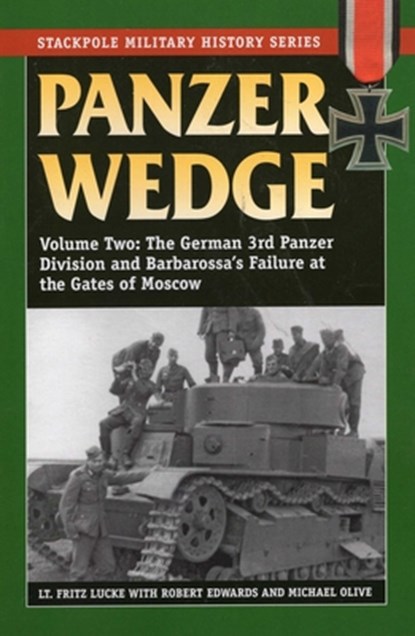 Panzer Wedge, Michael Olive ; Lt Fritz Lucke ; Robert Edwards - Paperback - 9780811712057