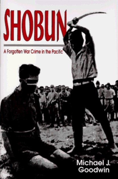 Shobun, Michael J. Goodwin - Gebonden - 9780811715188