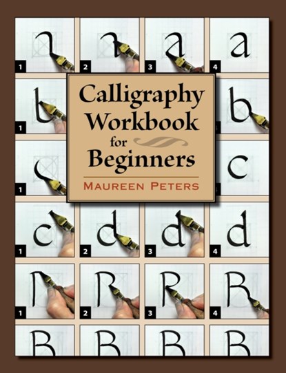 Calligraphy Workbook for Beginners, Maureen Peters - Paperback - 9780811719957