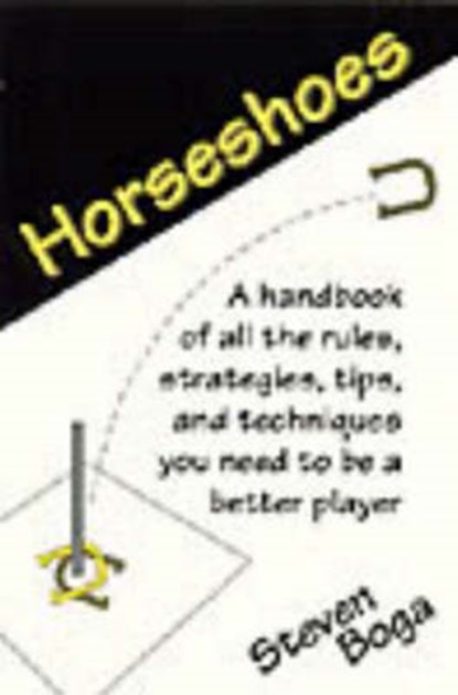 Horseshoes, BOGA,  Steven - Paperback - 9780811724906