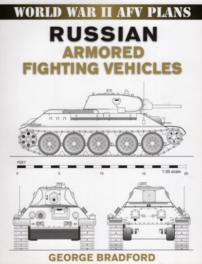 Russian Armored Fighting Vehicles, George Bradford - Paperback - 9780811733564