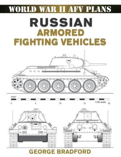 Russian Armored Fighting Vehicles, George Bradford - Paperback - 9780811733564