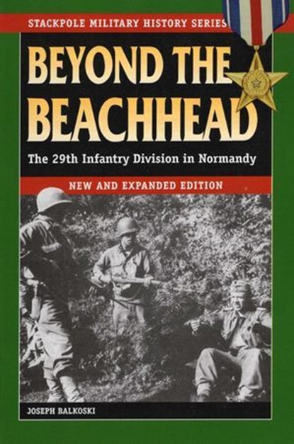 Beyond the Beachhead, Joseph Balkoski - Ebook - 9780811741453