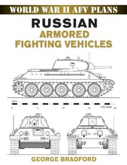 Russian Armored Fighting Vehicles, George Bradford - Ebook - 9780811743648