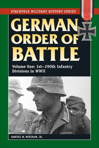 German Order of Battle, Samuel W Mitcham - Ebook - 9780811746540