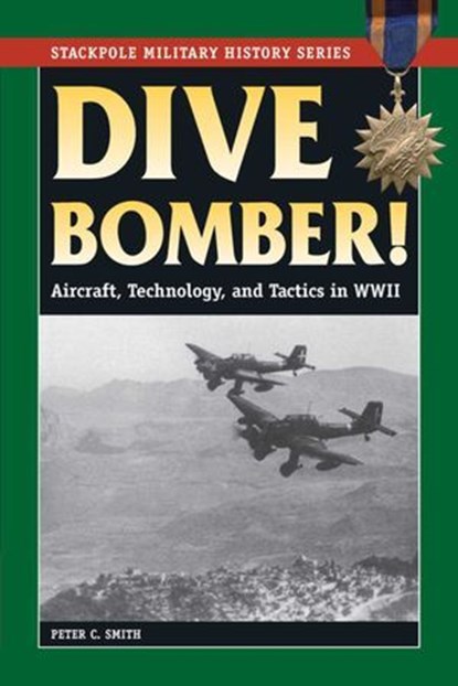 Dive Bomber!, Peter C. Smith - Ebook - 9780811748421