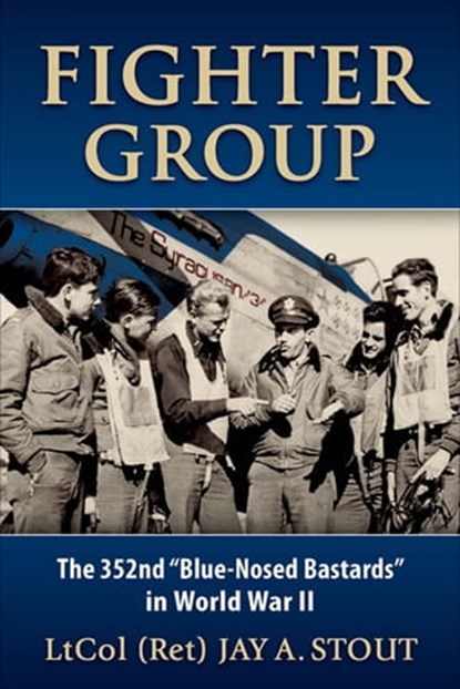 Fighter Group, Jay A Stout - Ebook - 9780811748674
