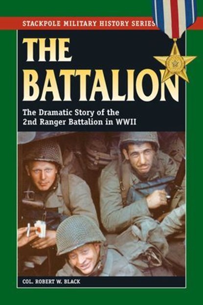 Battalion, Robert W. Black - Ebook - 9780811752619