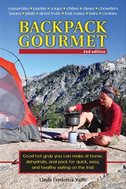 Backpack Gourmet, Linda Frederick Yaffe - Ebook - 9780811759236