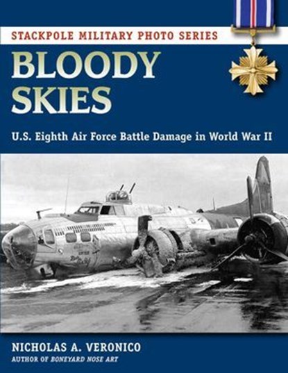 Bloody Skies, Nicholas A. Veronico - Ebook - 9780811760720