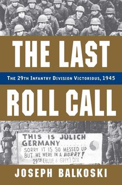 Last Roll Call, Joseph Balkoski - Ebook - 9780811762908