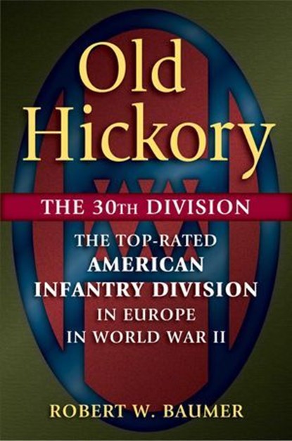 Old Hickory, Robert W. Baumer - Ebook - 9780811765718