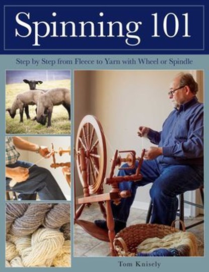 Spinning 101, Tom Knisely - Ebook - 9780811769075