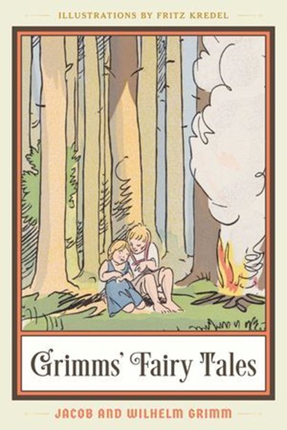 Grimms' Fairy Tales, The Brothers Grimm - Ebook - 9780811771818