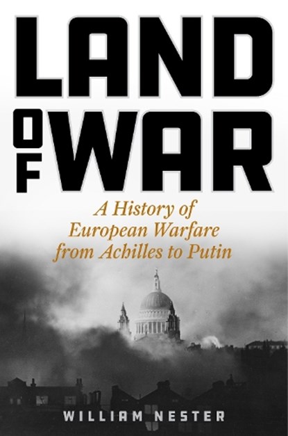 Land of War, William Nester - Gebonden - 9780811772488
