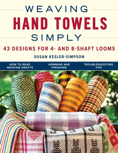 Weaving Hand Towels Simply, Susan Kesler-Simpson - Paperback - 9780811772860