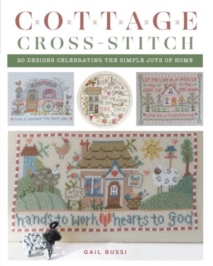 Cottage Cross-Stitch, Gail Bussi - Paperback - 9780811773591
