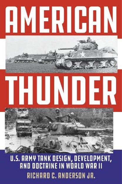 American Thunder, Richard C. Anderson Jr. - Gebonden - 9780811773812