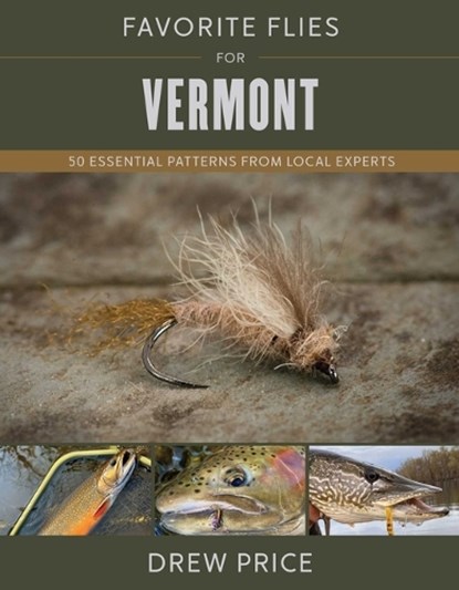 Favorite Flies for Vermont, Drew Price - Gebonden - 9780811773966