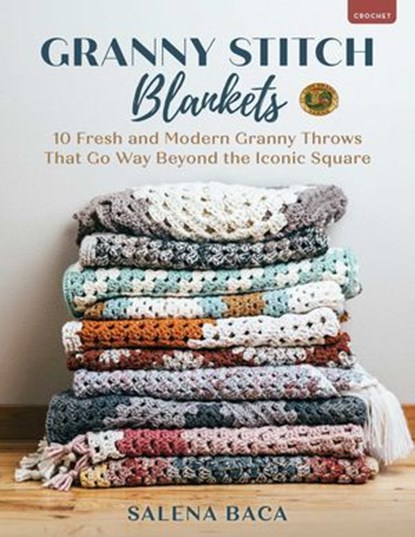 Granny Stitch Blankets, Salena Baca - Ebook - 9780811775441