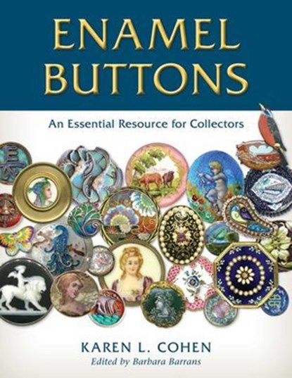Enamel Buttons, Karen L. Cohen - Ebook - 9780811776530